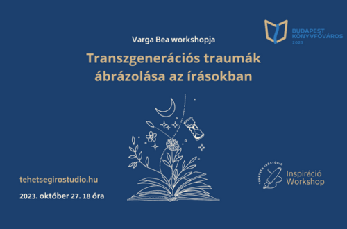 Transzgenerációs traumák írói workshop