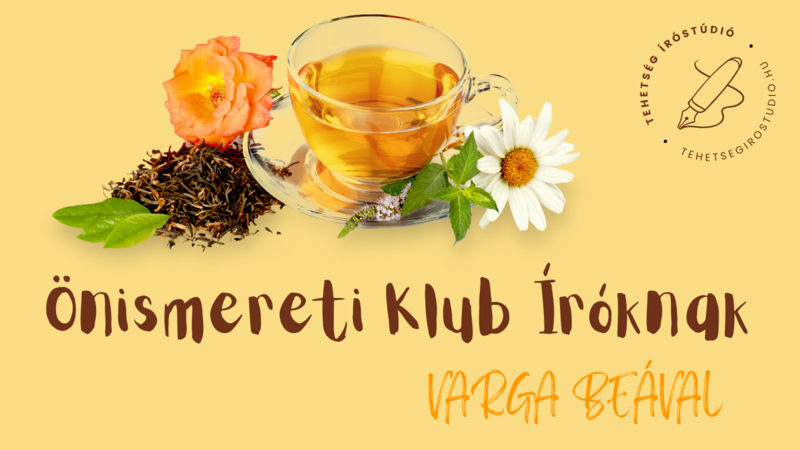 tea felirat önismereti klub íróknak